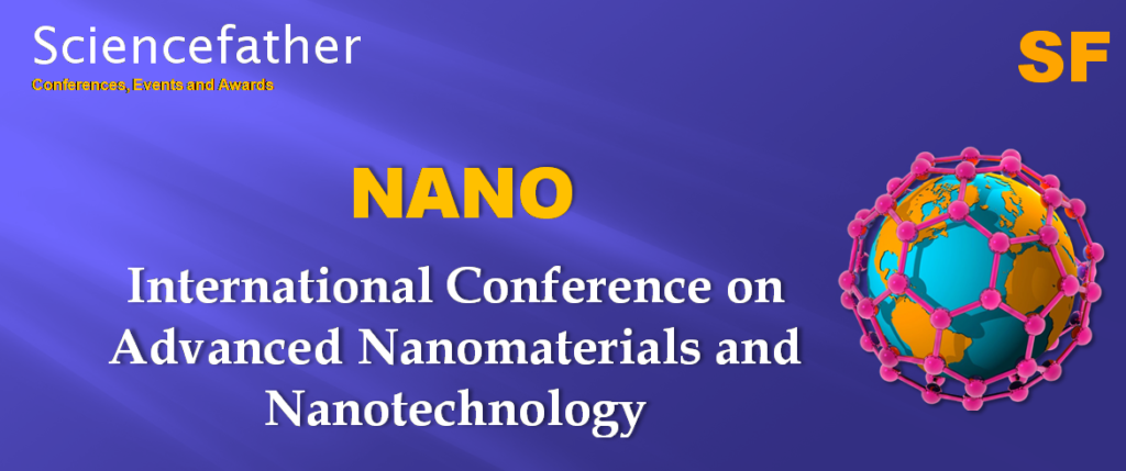 International Conference On Advanced Nanomaterials And Nanotechnology